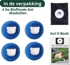 De Blaffende Kat Wasdrogerbollen - Droger Ballen - Huisdier Haarverwijderaar - 4 Wasbollen Voor Wasmachine En Droger -Honden Benodigdheden Verkoop 1200x1107